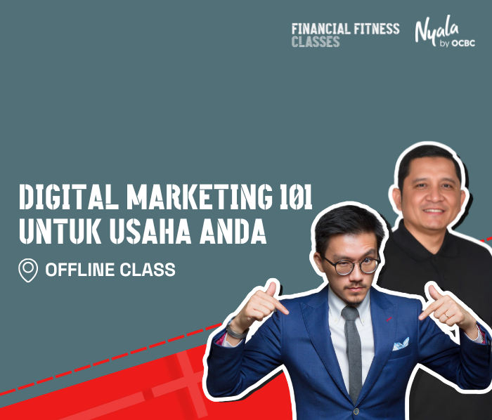 OFFLINE - Digital Marketing 101 untuk Usaha Anda
